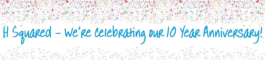 H Squared’s 10th Year Anniversary as a leading UK Retail Design Agency!